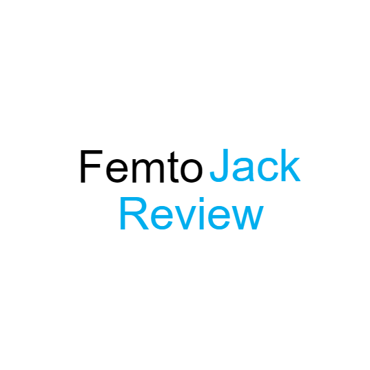 What Is The femtoJack – Full Review Updated for 2022