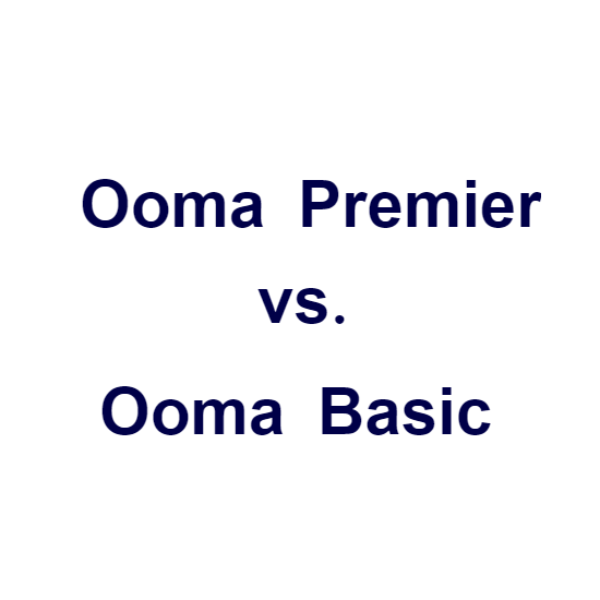 Ooma Premier vs Basic Feature Comparison