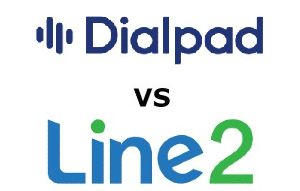 Dialpad vs Line2 Compared for 2024